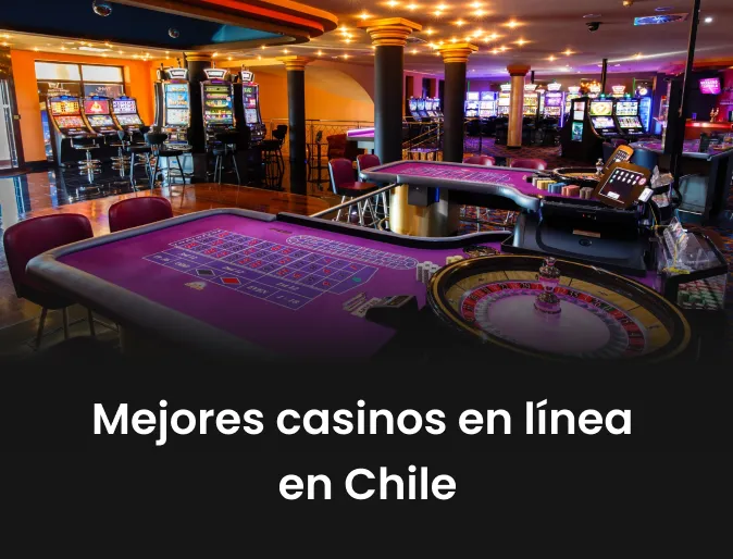 Mejores casinos en línea en Chile